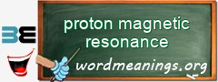 WordMeaning blackboard for proton magnetic resonance